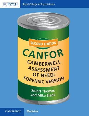 ISBN: 9781911623410 CAMBERWELL ASSESSMENT OF NEED: FORENSIC VERSION