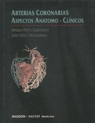 ISBN: 9788445801659 ARTERIAS CORONARIAS:ASPECTOS ANATOMO-CLINICOS