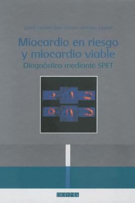 ISBN: 9788475926070 MIOCARDIO EN RIESGO Y MIOCARDIO VIABLE