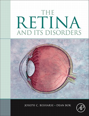 ISBN: 9780123821980 THE RETINA AND ITS DISORDERS