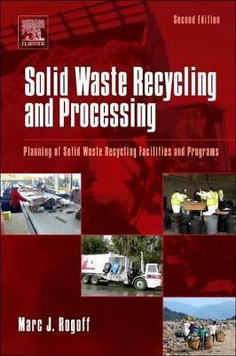 ISBN: 9780128100837 SOLID WASTE RECYCLING AND PROCESSING