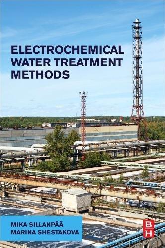 ISBN: 9780128114629 ELECTROCHEMICAL WATER TREATMENT METHODS