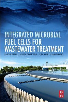 ISBN: 9780128174937 INTEGRATED MICROBIAL FUEL CELLS FOR WASTEWATER TREATMENT