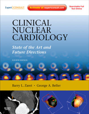 9780323057967 ::  CLINICAL NUCLEAR CARDIOLOGY: STATE OF THE ART AND FUTURE DIRECTIONS 