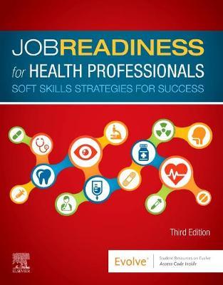 ISBN: 9780323635998 JOB READINESS FOR HEALTH PROFESSIONALS