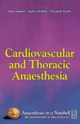 ISBN: 9780750653558 CARDIOVASCULAR AND THORACIC ANAESTHESIA