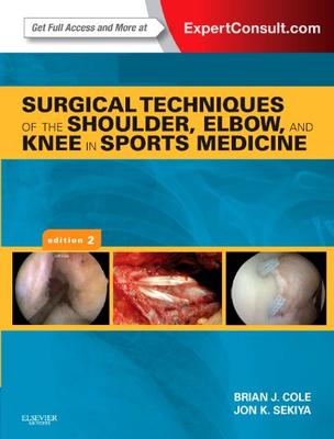 ISBN: 9781455723560 SURGICAL TECHNIQUES OF THE SHOULDER, ELBOW, AND KNEE IN SPORTS MEDICINE