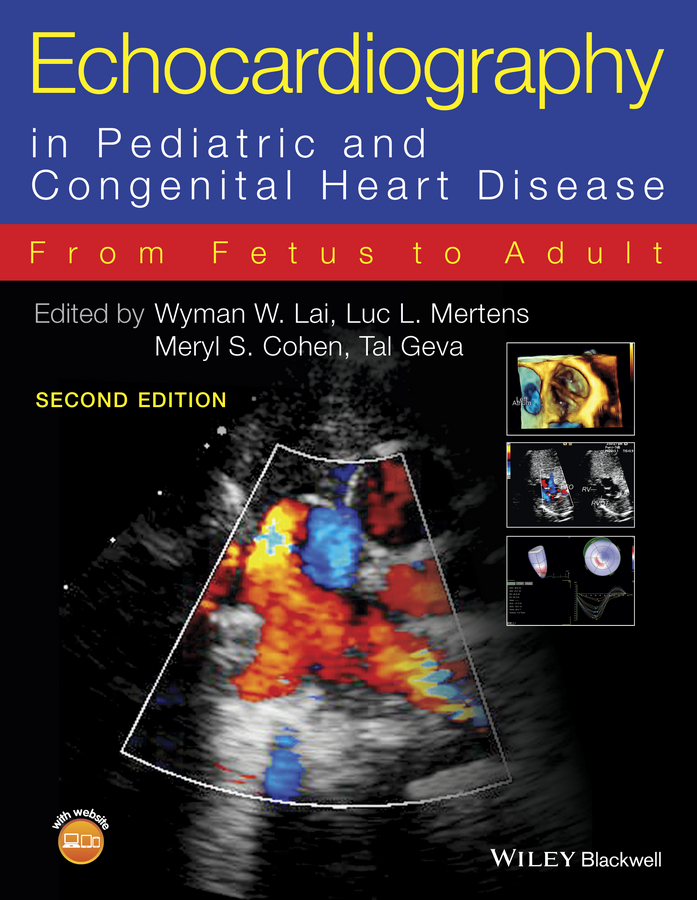 ISBN: 9780470674642 ECHOCARDIOGRAPHY IN PEDIATRIC AND CONGENITAL HEART DISEASE
