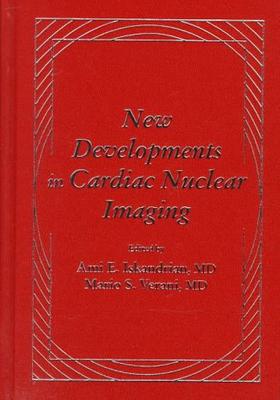 ISBN: 9780879936709 NEW DEVELOPMENTS IN CARDIAC NUCLEAR IMAGING