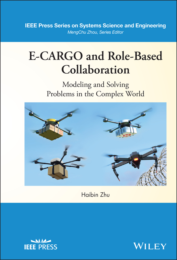 ISBN: 9781119693062 E-CARGO AND ROLE-BASED COLLABORATION
