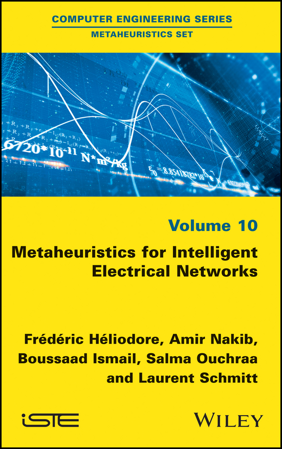 9781848218093 ::  METAHEURISTICS FOR INTELLIGENT ELECTRICAL NETWORKS 