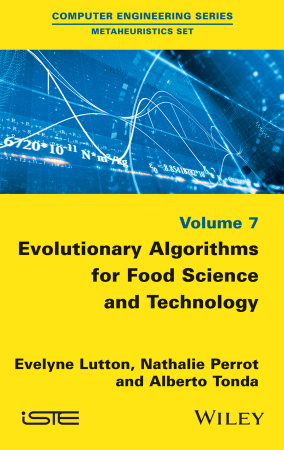 ISBN: 9781848218130 EVOLUTIONARY ALGORITHMS FOR FOOD SCIENCE AND TECHNOLOGY