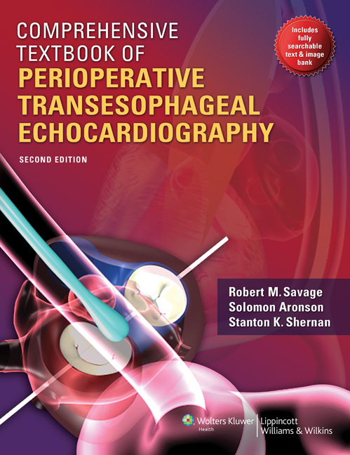 ISBN: 9781605472461 COMPREHENSIVE TEXTBOOK OF PERIOPERATIVE TRANSESOPHAGEAL ECHOCARDIOGRAPHY