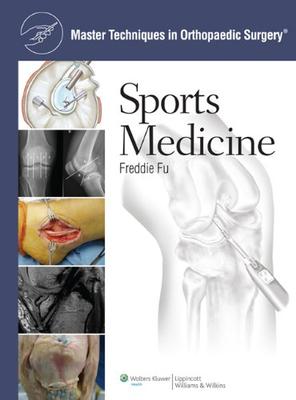ISBN: 9781608310814 MASTER TECHNIQUES IN ORTHOPAEDIC SURGERY: SPORTS MEDICINE