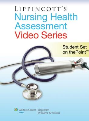 ISBN: 9781608310951 LIPPINCOTT NURSING HEALTH ASSESSMENT VIDEO SERIES