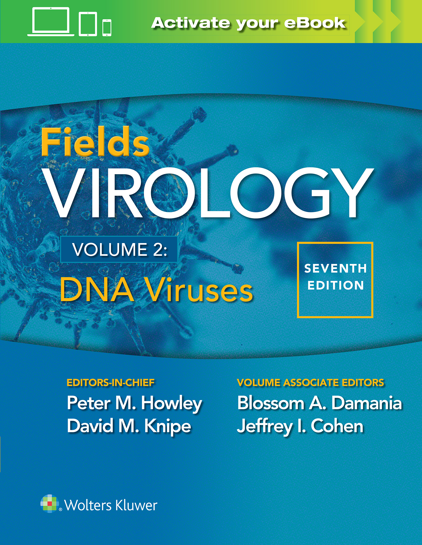 ISBN: 9781975112578 FIELDS VIROLOGY: DNA VIRUSES