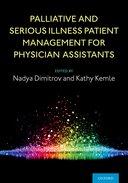 ISBN: 9780190059996 PALLIATIVE AND SERIOUS ILLNESS PATIENT MANAGEMENT FOR PHYSICIAN ASSISTANTS