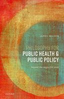ISBN: 9780192844057 PHILOSOPHY FOR PUBLIC HEALTH AND PUBLIC POLICY