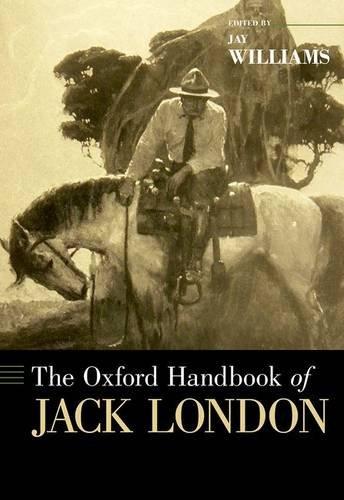 9780199315178 ::  THE OXFORD HANDBOOK OF JACK LONDON 