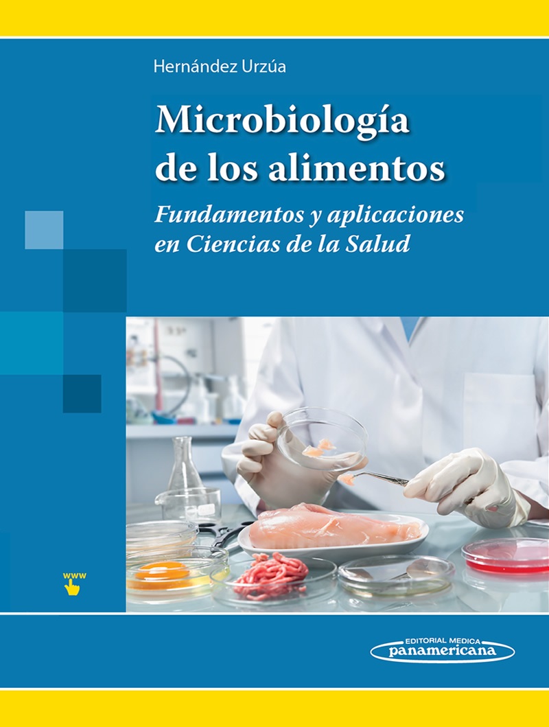 9786079356842 ::  MICROBIOLOG�A DE LOS ALIMENTOS. FUNDAMENTOS Y APLICACIONES EN CIENCIAS DE LA SALUD 