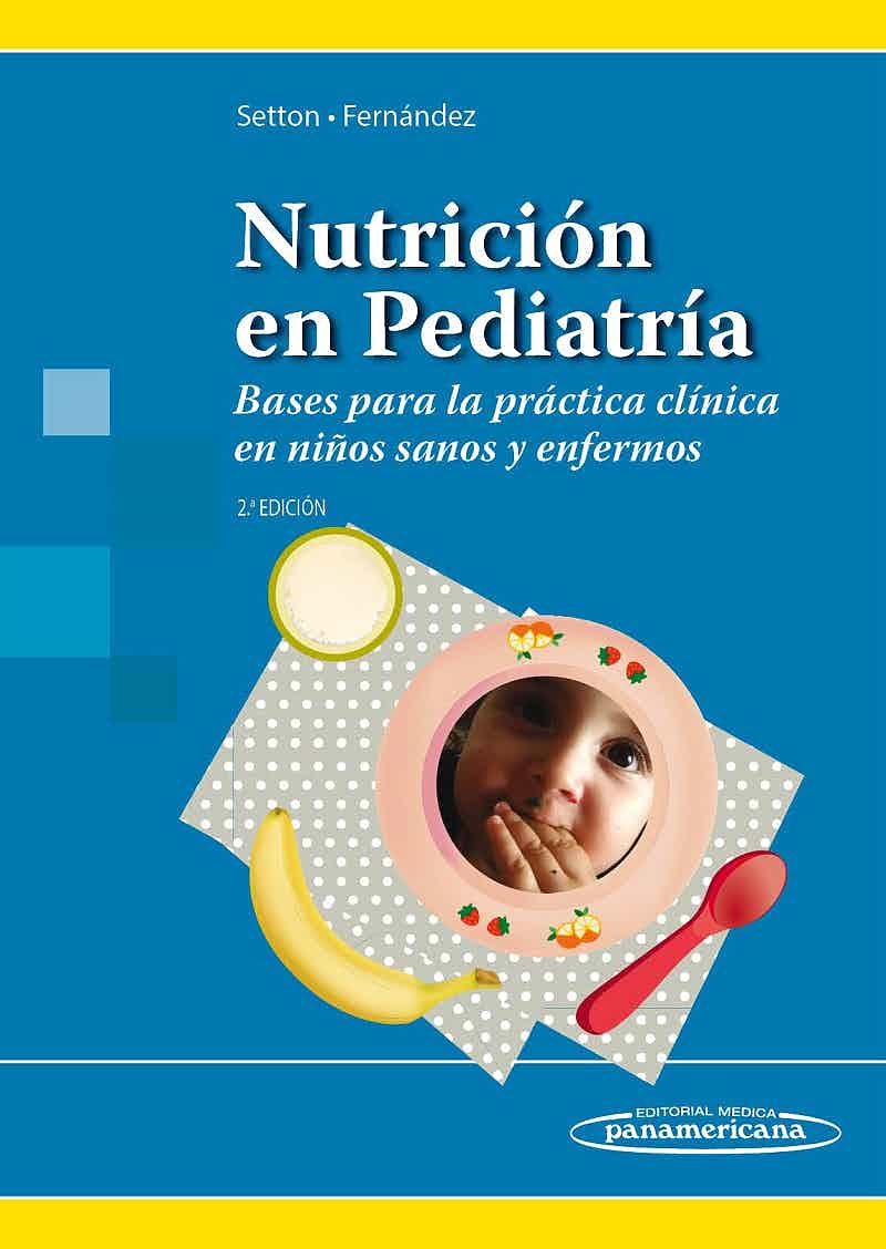 ISBN: 9789500696524 NUTRICIÓN EN PEDIATRÍA