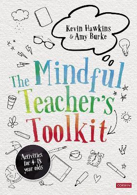 ISBN: 9781529731767 THE MINDFUL TEACHER'S TOOLKIT