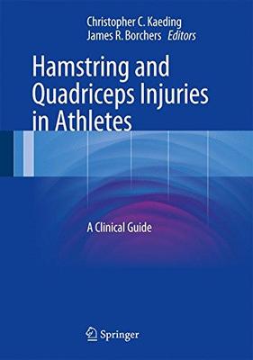 ISBN: 9781489975096 HAMSTRING AND QUADRICEPS INJURIES IN ATHLETES