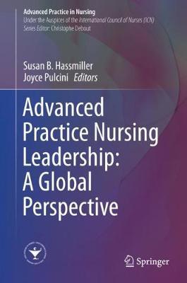ISBN: 9783030205492 ADVANCED PRACTICE NURSING LEADERSHIP: A GLOBAL PERSPECTIVE