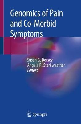 ISBN: 9783030216566 GENOMICS OF PAIN AND CO-MORBID SYMPTOMS