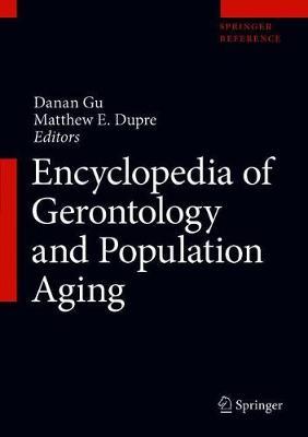 ISBN: 9783030220082 ENCYCLOPEDIA OF GERONTOLOGY AND POPULATION AGING