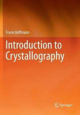 ISBN: 9783030351120 INTRODUCTION TO CRYSTALLOGRAPHY