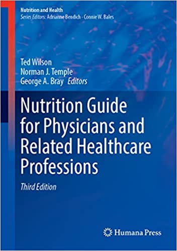 ISBN: 9783030825140 NUTRITION GUIDE FOR PHYSICIANS AND RELATED HEALTHCARE PROFESSIONS