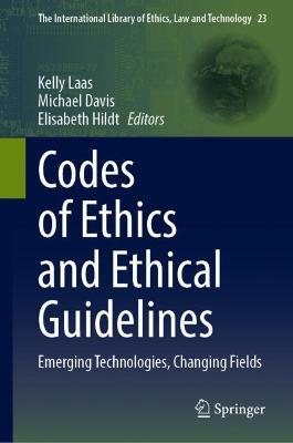 ISBN: 9783030862008 CODES OF ETHICS AND ETHICAL GUIDELINES