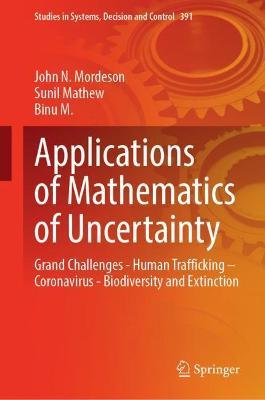 9783030869953 ::  APPLICATIONS OF MATHEMATICS OF UNCERTAINTY 
