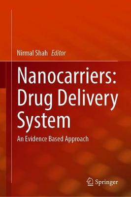 ISBN: 9789813344969 NANOCARRIERS: DRUG DELIVERY SYSTEM