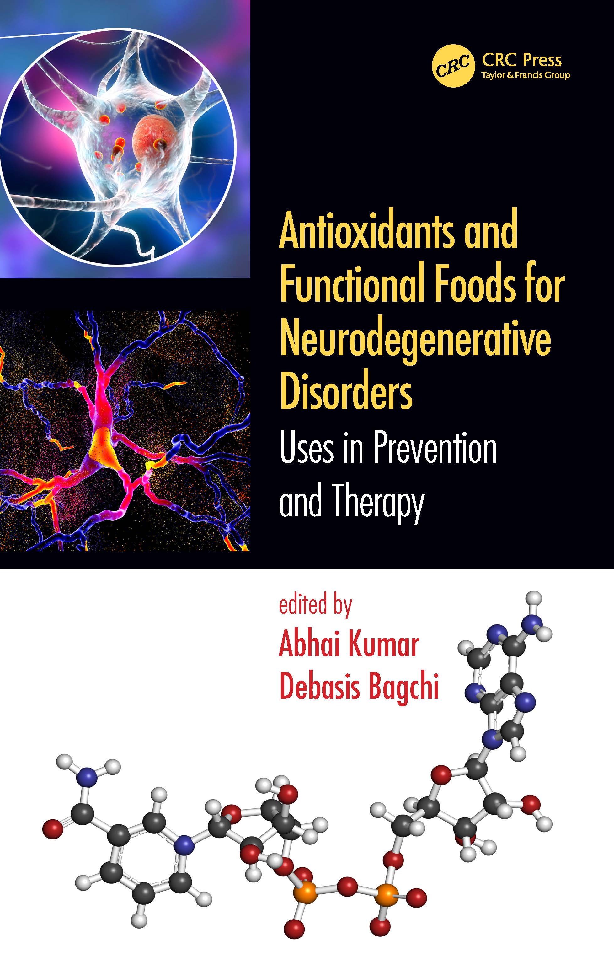 ISBN: 9780367333225 ANTIOXIDANTS AND FUNCTIONAL FOODS FOR NEURODEGENERATIVE DISORDERS