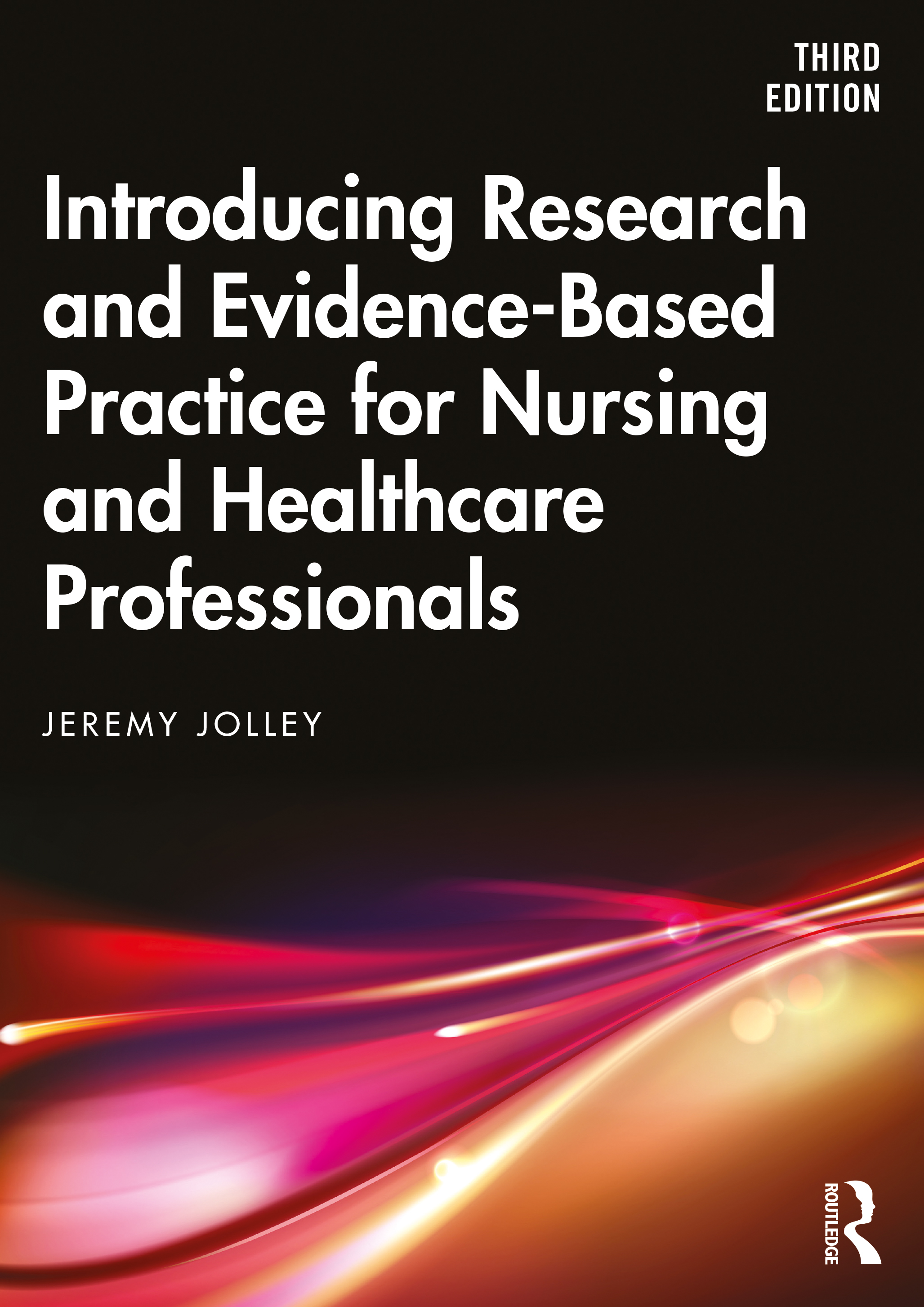 ISBN: 9780367350536 INTRODUCING RESEARCH AND EVIDENCE-BASED PRACTICE FOR NURSING AND HEALTHCARE PROFESSIONALS