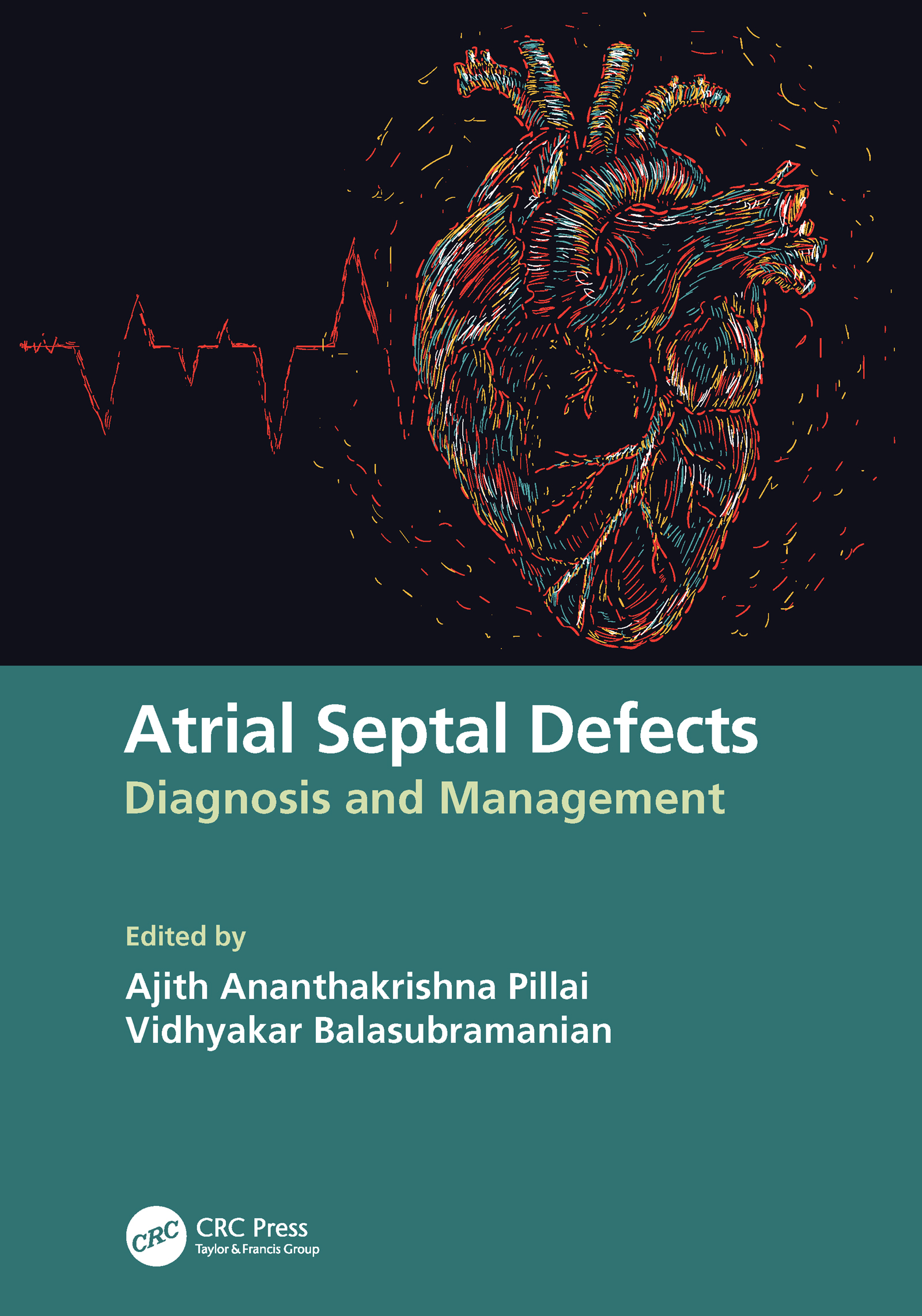 ISBN: 9780367568337 ATRIAL SEPTAL DEFECTS