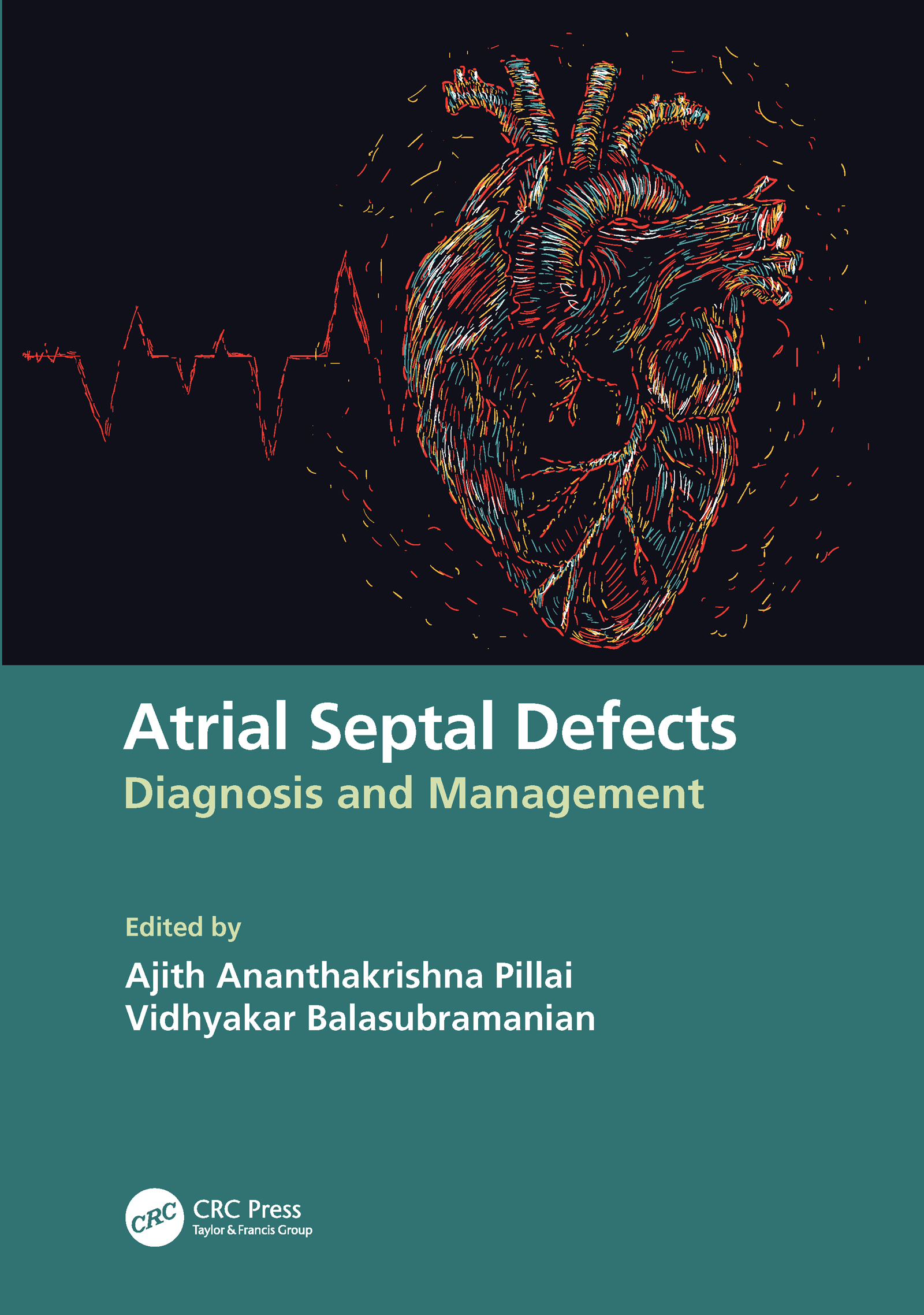 ISBN: 9780367568351 ATRIAL SEPTAL DEFECTS