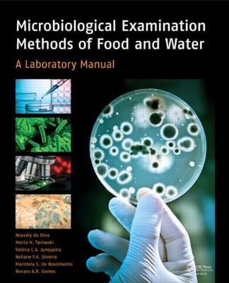 ISBN: 9780415690867 MICROBIOLOGICAL EXAMINATION METHODS OF FOOD AND WATER