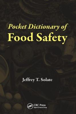 ISBN: 9781439842034 POCKET DICTIONARY OF FOOD SAFETY