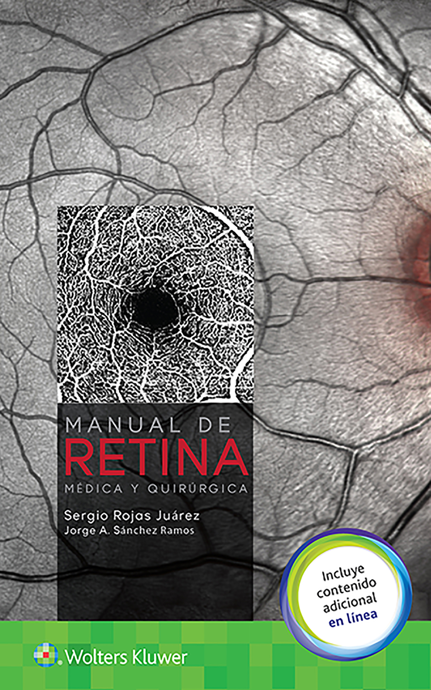 ISBN: 9788416781911 MANUAL DE RETINA MÉDICA Y QUIRÚRGICA