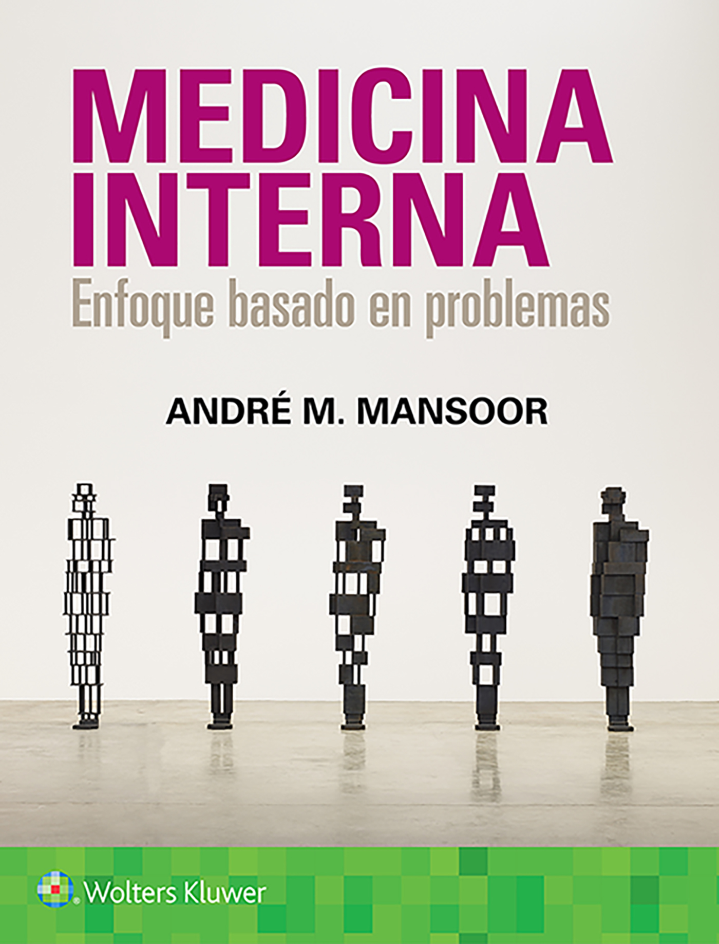 ISBN: 9788418257278 MEDICINA INTERNA. ENFOQUE BASADO EN PROBLEMAS